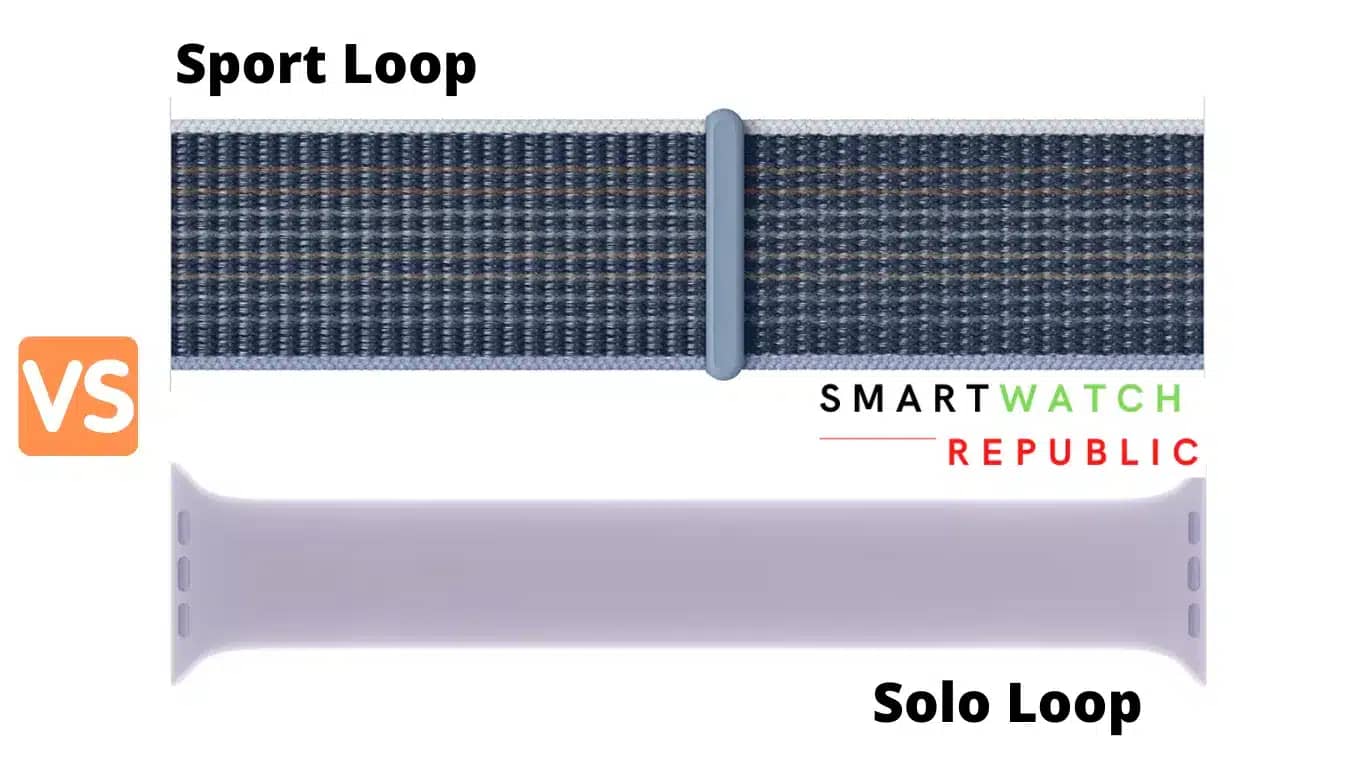 Apple Watch Sport Loop vs Solo Loop: Material & Design